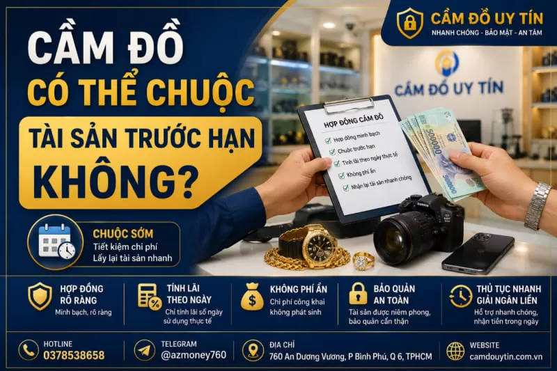 cầm đồ có thể chuộc trước hạn không?