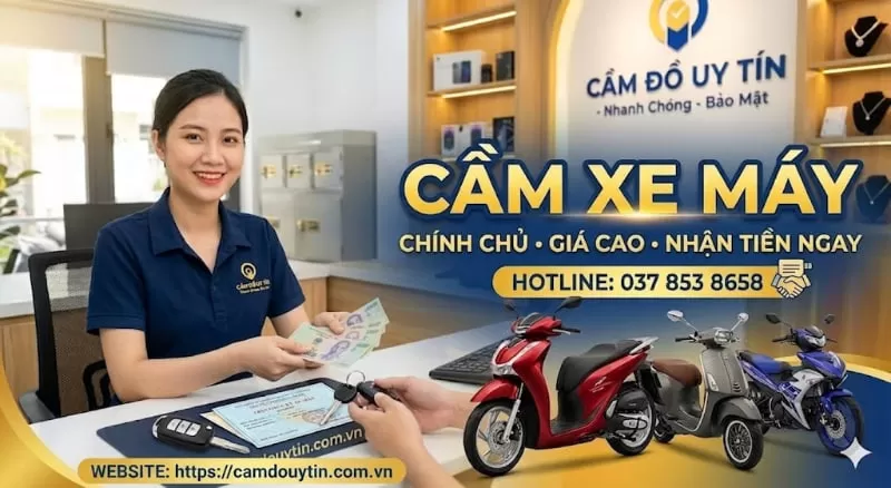Cầm Xe Máy