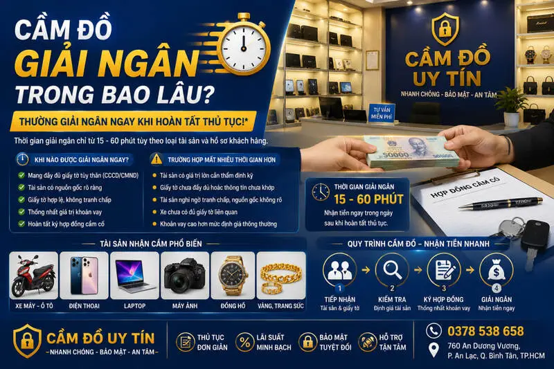 cầm đồ giải ngân trong bao lâu