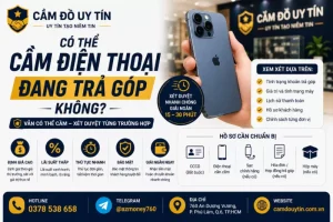 điện thoại trả góp có cầm được không?