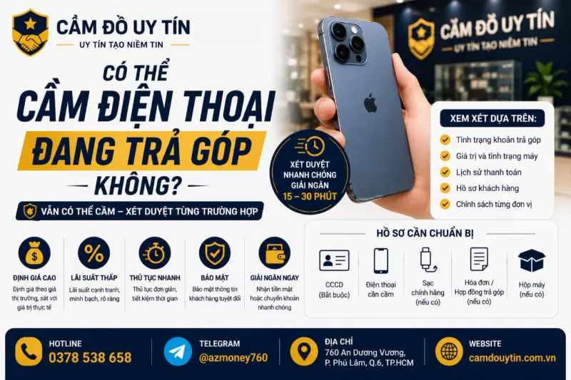 điện thoại trả góp có cầm được không?