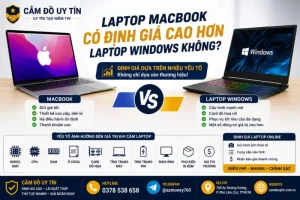 Cùng tìm hiểu Laptop MacBook Có Định Giá Cao Hơn Laptop Windows Không?